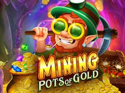 Mining Pots of Gold